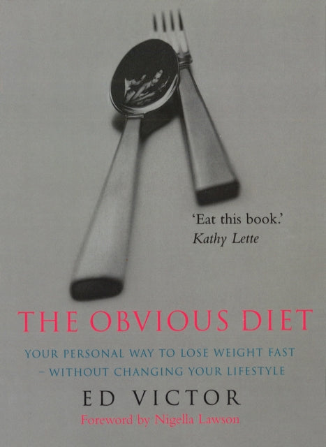 Book cover of: Obvious Diet. By: Ed Victor