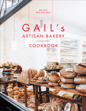 Gail's Artisan Bakery Cookbook, the stunningly beautiful cookbook from the ever-popular neighbourhood bakery