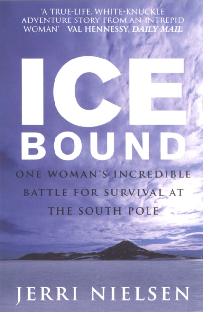 Book cover of: Ice Bound. By: Jerri Nielsen