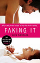Book cover of: Faking It. By: Cora Carmack
