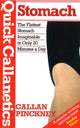 Book cover of: Quick Callanetics-Stomach. By: Callan Pinckney