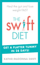 Book cover of: Swift Diet. By: Kathie Madonna Swift