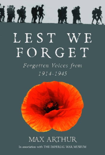 Book cover of: Lest We Forget. By: Max Arthur