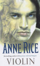 Book cover of: Violin. By: Anne Rice