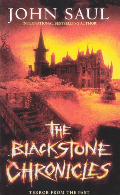 Book cover of: Blackstone Chronicles. By: John Saul