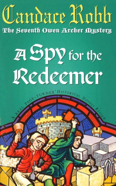 Book cover of: Spy For The Redeemer. By: Candace M. Robb