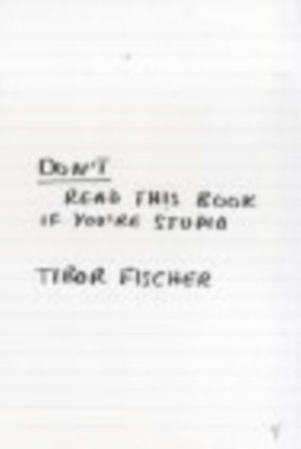 Book cover of: Don't Read This Book If You're Stupid