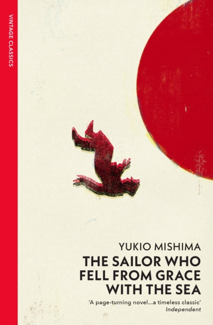 Book cover of: Sailor who Fell from Grace with the Sea. By: 三島由紀夫