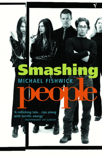 Book cover of: Smashing People. By: Michael Fishwick