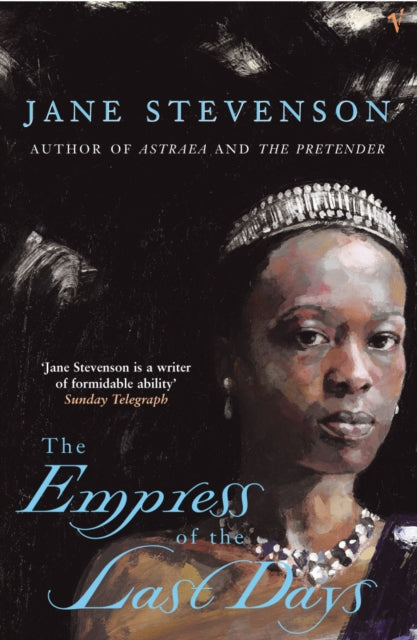 Book cover of: Empress Of The Last Days. By: Jane Stevenson