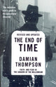 Book cover of: End Of Time. By: Damian Thompson