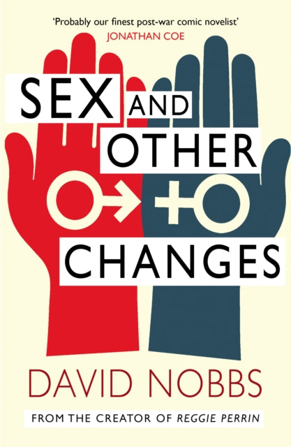 Book cover of: Sex And Other Changes. By: David Nobbs
