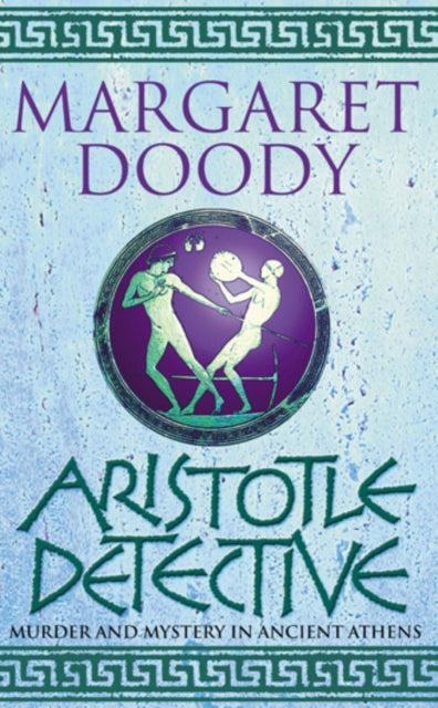 Book cover of: Aristotle Detective. By: Margaret Anne Doody