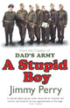 Book cover of: Stupid Boy. By: Jimmy Perry         