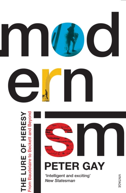 Book cover of: Modernism. By: Peter Gay