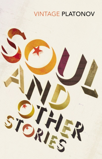 Book cover of: Soul. By: Andrey Platonov