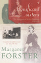 Book cover of: Significant Sisters. By: Margaret Forster
