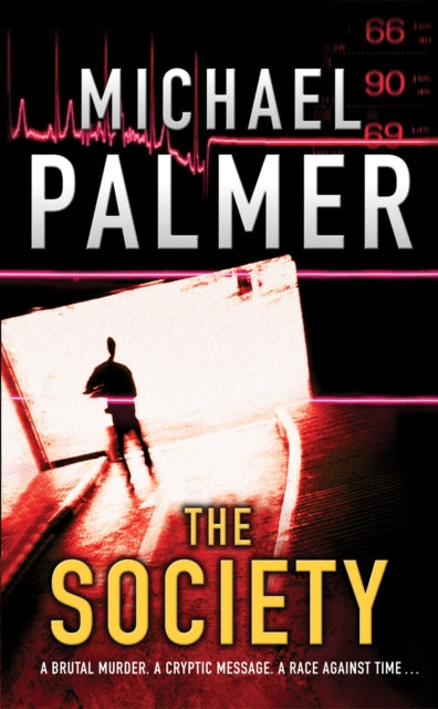Book cover of: Society. By: Michael Palmer