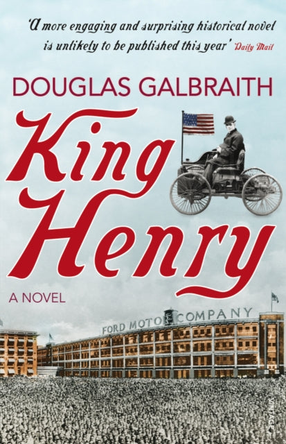 Book cover of: King Henry. By: Douglas Galbraith
