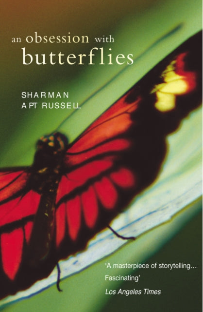 Book cover of: Obsession With Butterflies. By: Sharman Apt Russell