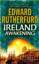Book cover of: Ireland: Awakening. By: Edward Rutherford