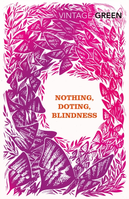 Book cover of: Nothing, Doting, Blindness