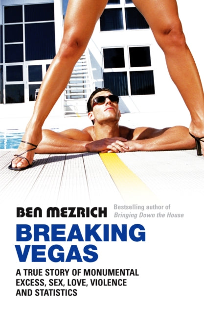 Book cover of: Breaking Vegas. By: Ben Mezrich
