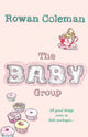 Book cover of: Baby Group. By: Rowan Coleman