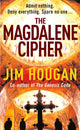 Book cover of: Magdalene Cipher. By: JIM HOUGAN