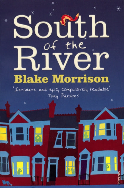 Book cover of: South of the River. By: Blake Morrison