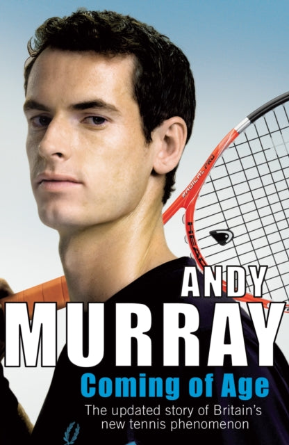 Book cover of: Coming of Age. By: Andy Murray