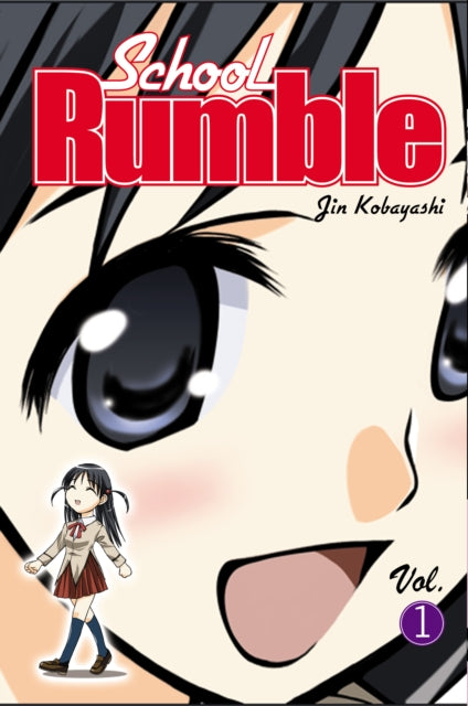 Book cover of: School Rumble Vol 1. By: Jin Kobayashi