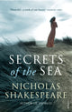 Book cover of: Secrets of the Sea. By: Nicholas Shakespeare