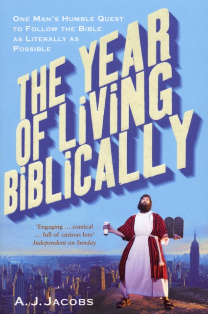 The Year of Living Biblically