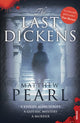 Book cover of: Last Dickens. By: Matthew Pearl