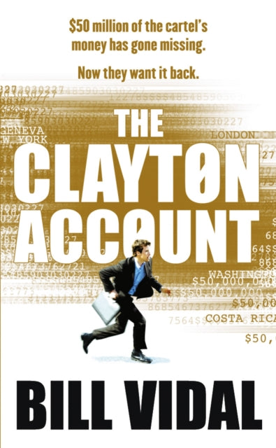 Book cover of: Clayton Account. By: Bill Vidal