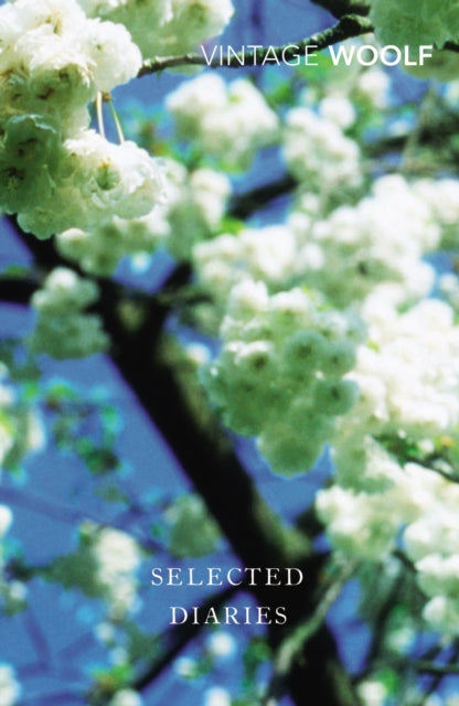 Book cover of: Selected Diaries. By: Virginia Woolf