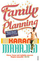 Book cover of: Family Planning. By: Karan Mahajan