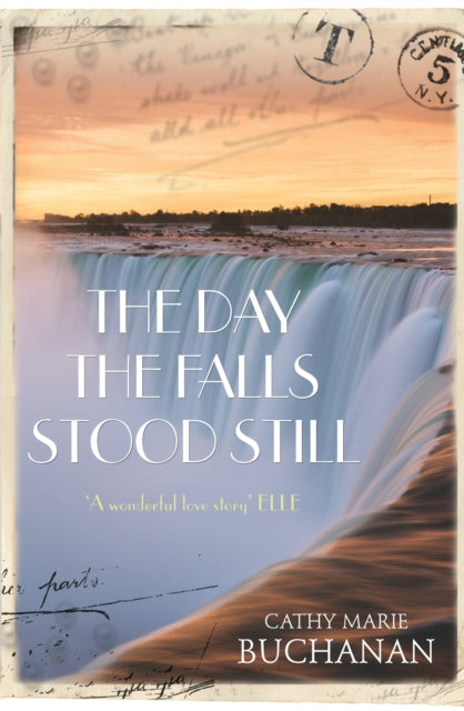 Book cover of: Day the Falls Stood Still. By: Cathy Marie Buchanan