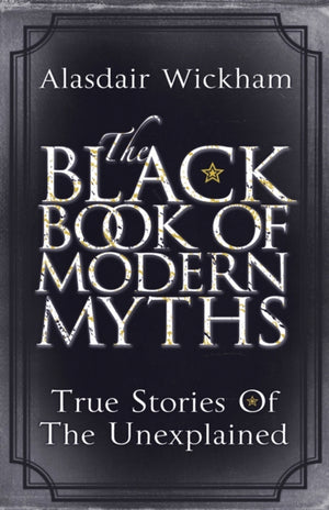 The Black Book of Modern Myths