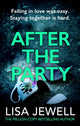 After the Party, The page-turning sequel to Ralph’s Party from the bestselling author 9780099533689 Lisa Jewell