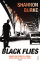 Book cover of: Black Flies. By: burke-shannon