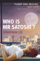 Book cover of: Who is Mr Satoshi?