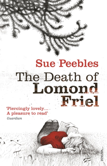 Book cover of: Death of Lomond Friel. By: Sue Peebles