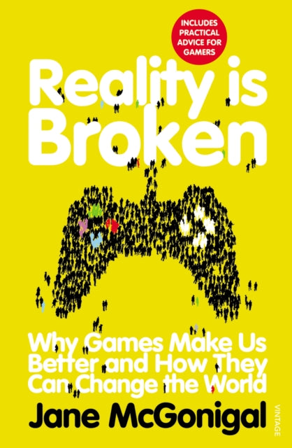 Book cover of: Reality is Broken. By: Jane McGonigal