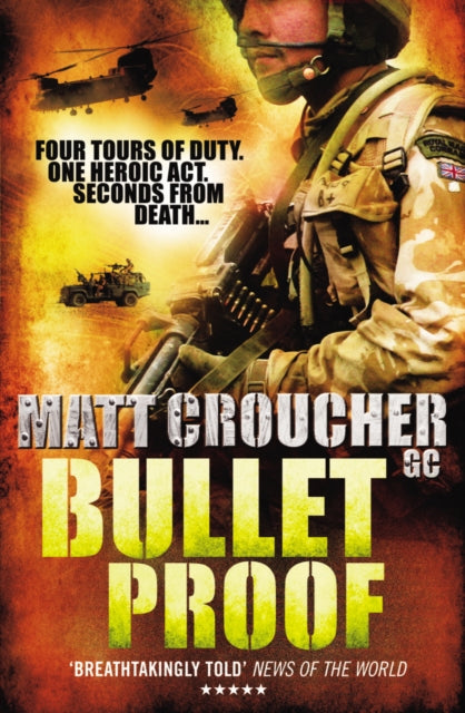 Book cover of: Bullet Proof. By: Matt Croucher