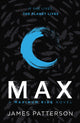 Book cover of: Max: A Maximum Ride Novel