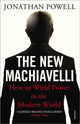 Book cover of: New Machiavelli. By: Jonathan Powell