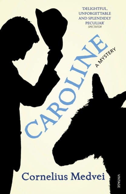 Book cover of: Caroline. By: Cornelius Medvei