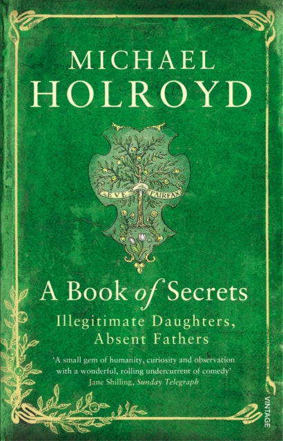 Book cover of: Book of Secrets. By: Michael Holroyd